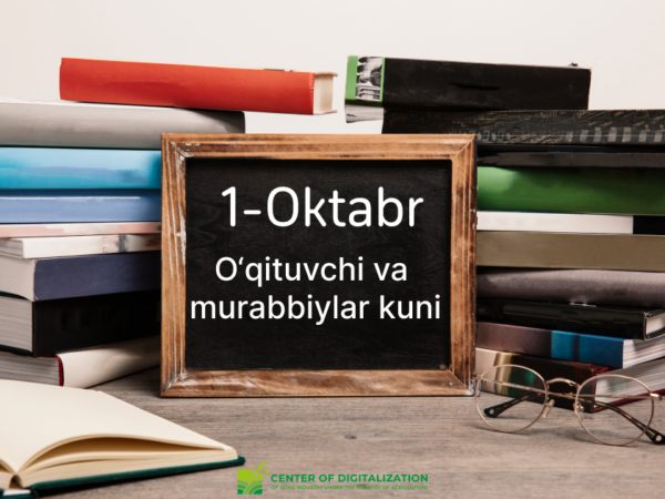 1 oktabr – O‘qituvchi va murabbiylar kuni