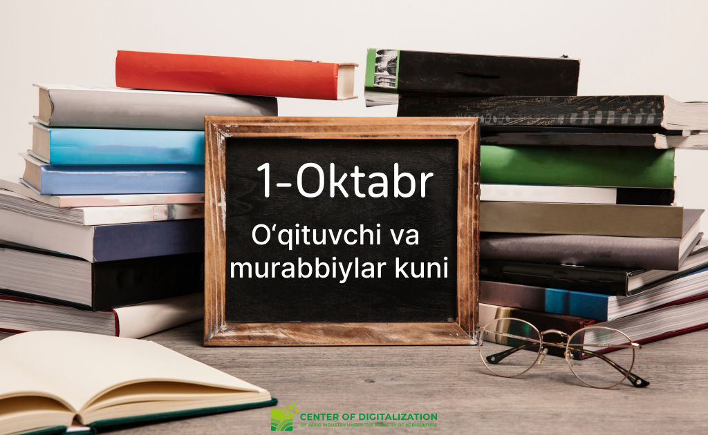 1 oktabr – O‘qituvchi va murabbiylar kuni